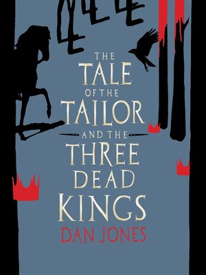 The Tale of the Tailor and the Three Dead Kings - Audiobook